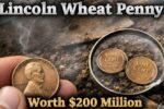 Lincoln Wheat Penny Worth $200 Million? The Truth Behind the Viral Coin Story
